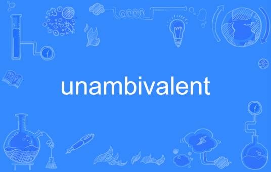 unambivalent