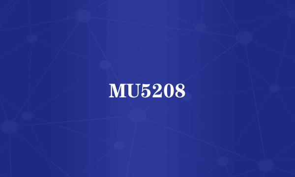 MU5208