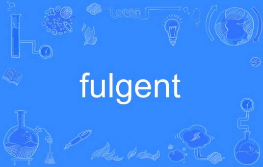 fulgent