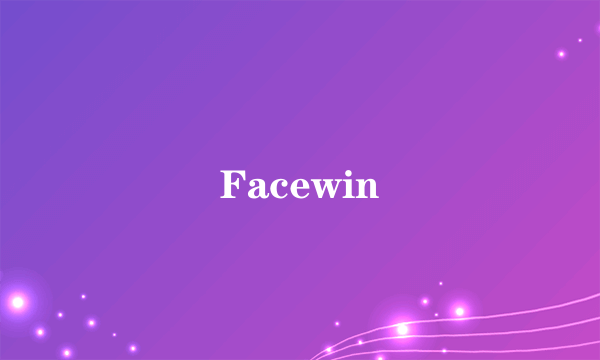 Facewin