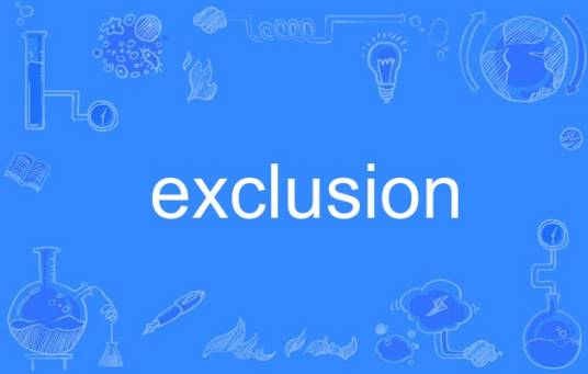 exclusion