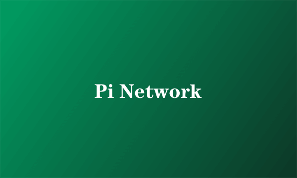Pi Network