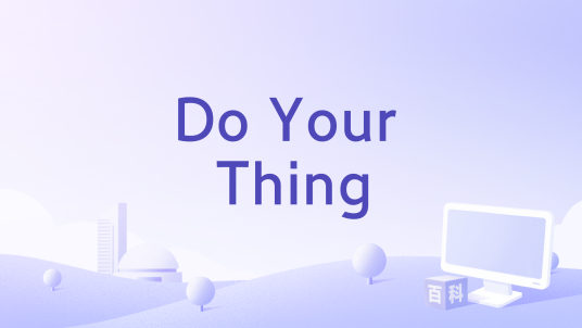 Do Your Thing