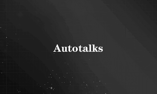 Autotalks