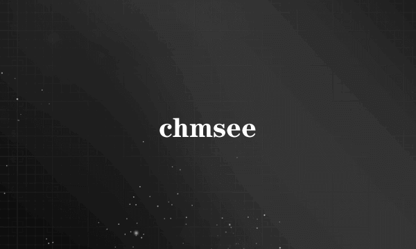chmsee