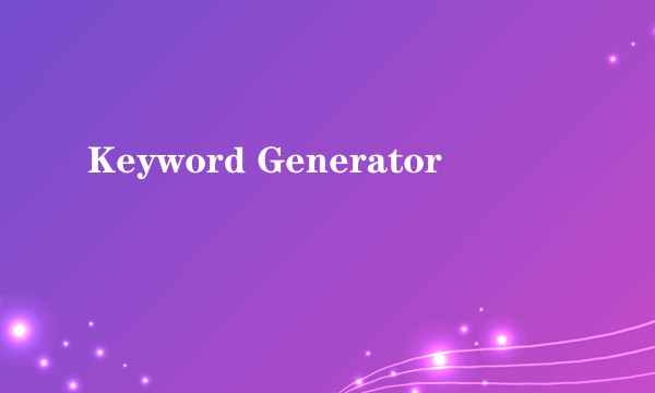 Keyword Generator