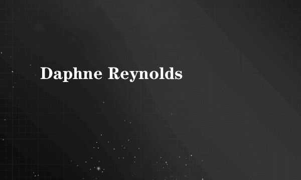 Daphne Reynolds