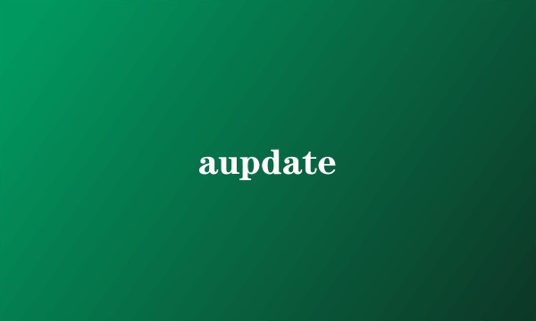 aupdate