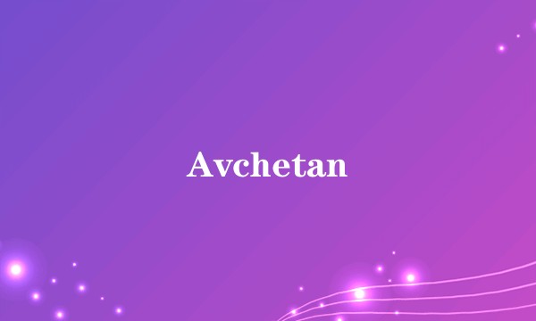 Avchetan