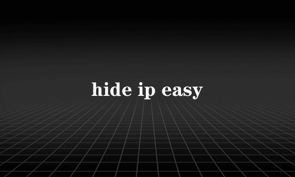 hide ip easy