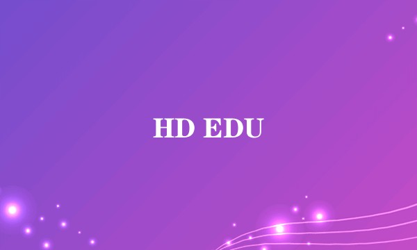 HD EDU