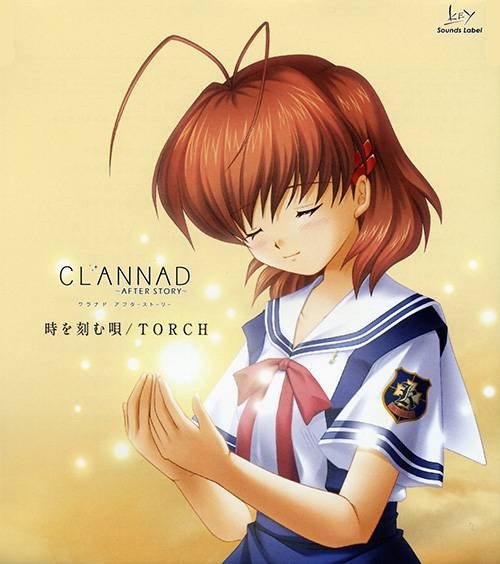 TORCH（动画《CLANNAD～AFTER STORY～》片尾曲）