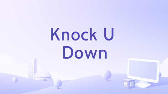 Knock U Down