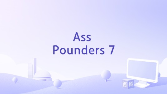Ass Pounders 7