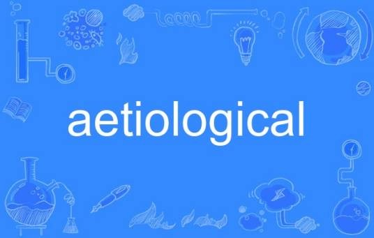 aetiological