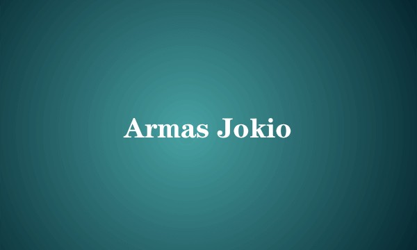 Armas Jokio
