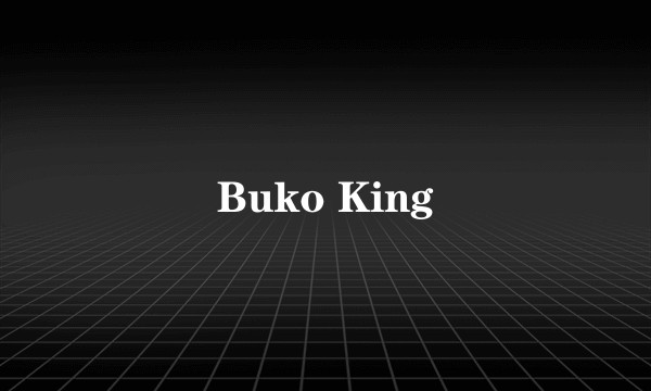 Buko King