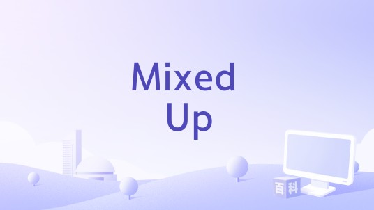 Mixed Up（2009年Lawrence Pearce执导的电影）