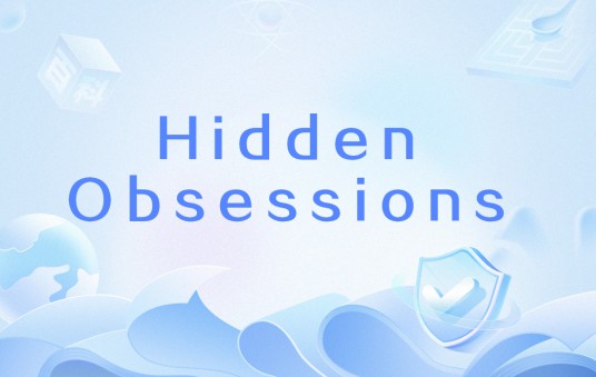 Hidden Obsessions
