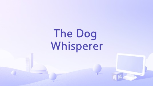 The Dog Whisperer