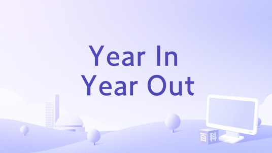 Year In Year Out