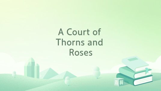 A Court of Thorns and Roses