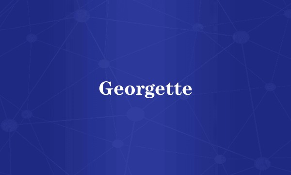 Georgette