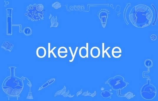 okeydoke