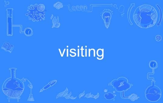 visiting