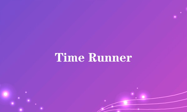 Time Runner