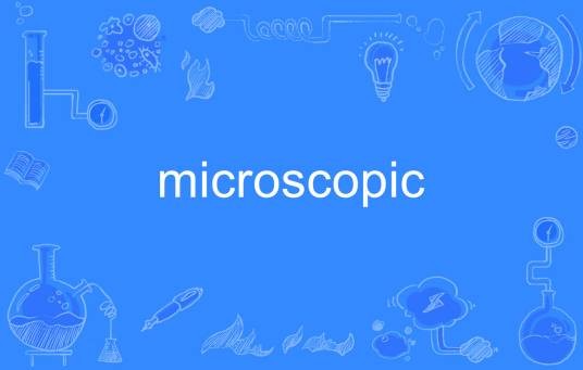 Microscopic