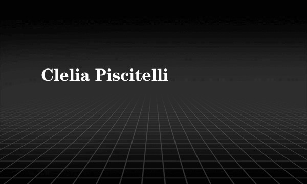 Clelia Piscitelli