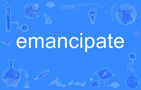 emancipate