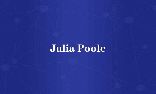 Julia Poole