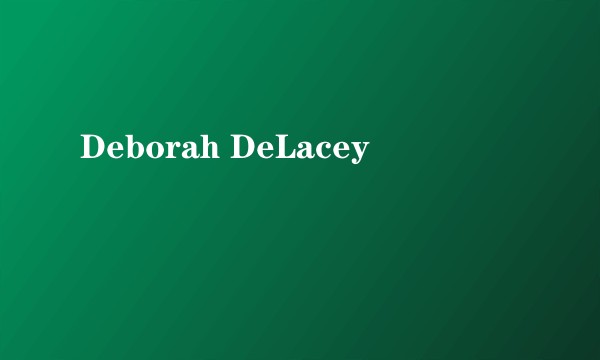 Deborah DeLacey