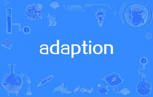 adaption