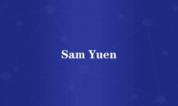 Sam Yuen