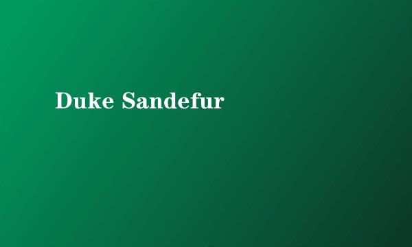 Duke Sandefur