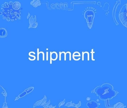 shipment