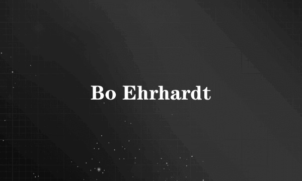 Bo Ehrhardt