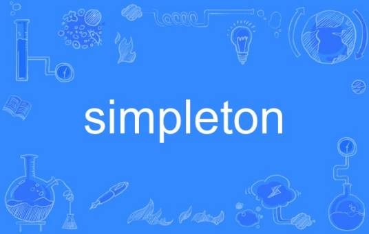 simpleton