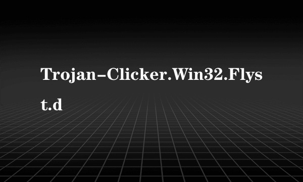 Trojan-Clicker.Win32.Flyst.d