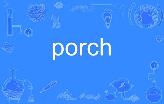 porch