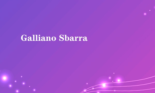 Galliano Sbarra