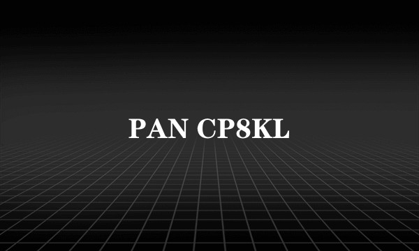 PAN CP8KL