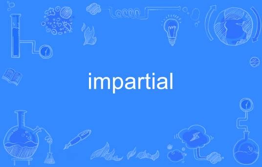 impartial