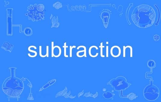 subtraction
