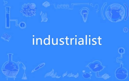 industrialist