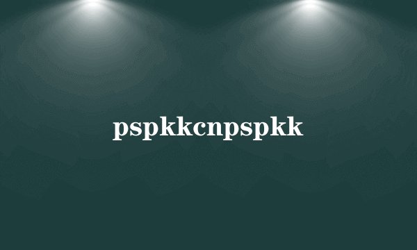 pspkkcnpspkk